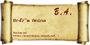 Brém Anina névjegykártya
